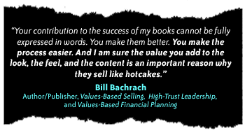 Bill Bachrach endorses Just Write Literary & Editorial Partners, LLC
